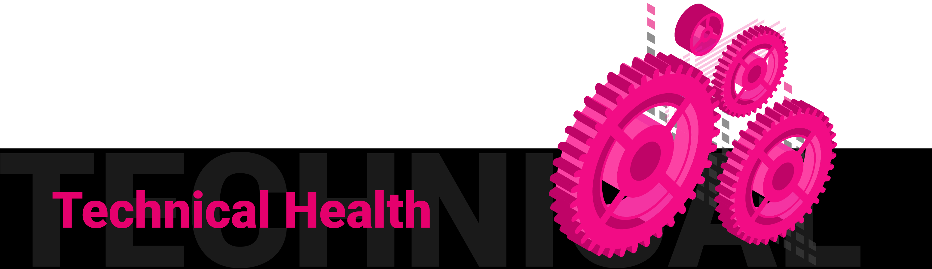Technical Health