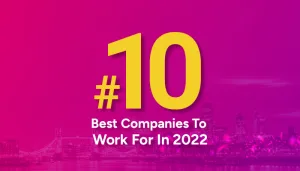 #10 Best Companies To Work For In 2022